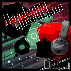 Hardcore LiberaLism [HOCD-0001]